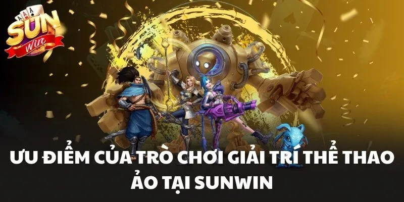 Virtual Sports Sunwin Tham Gia Thể Thao Ảo Đỉnh Cao Mọi Lúc 2 Ưu điểm của trò chơi giải trí thể thao ảo tại Sunwin